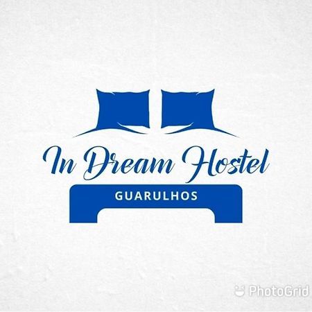 In Dream Hostel Guarulhos Exterior foto